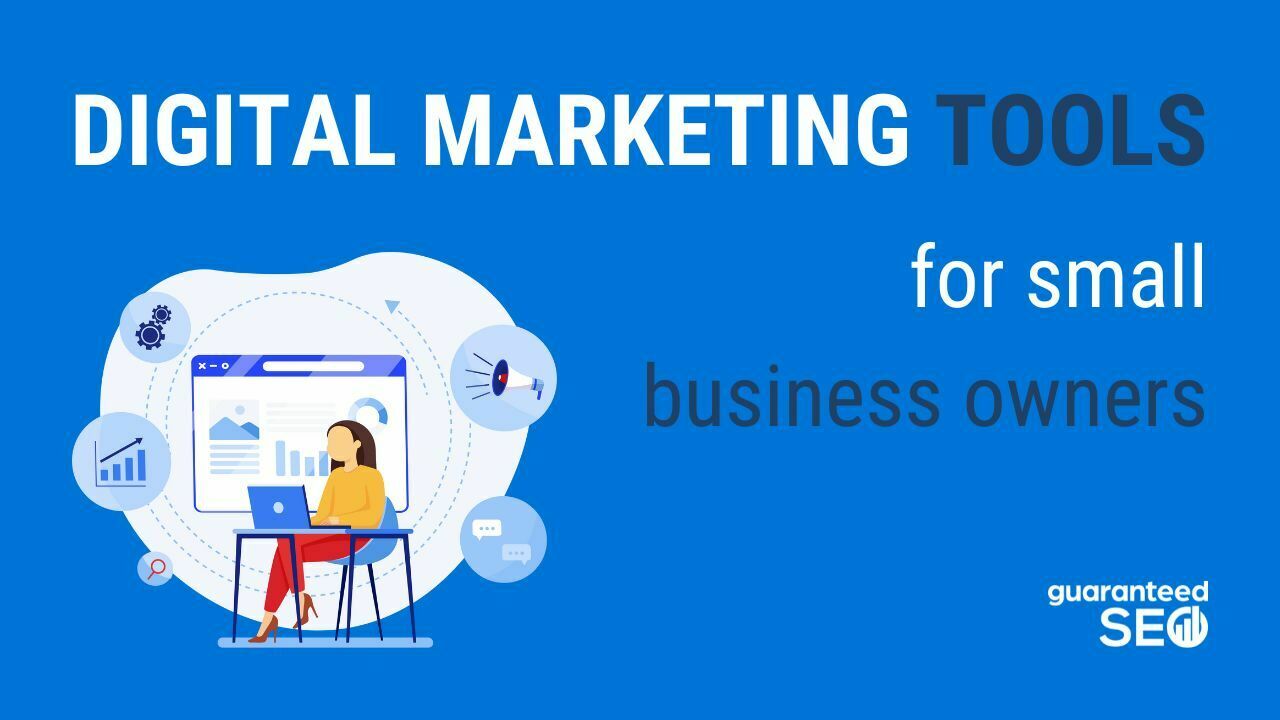 Digital Media Marketing Tools for Small Business Owners GSEO